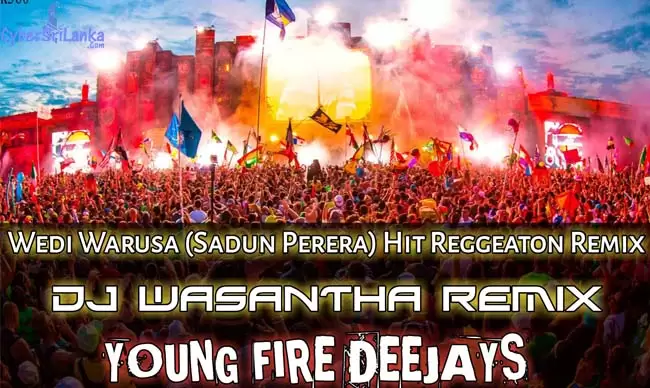 Wedi Warusa (Sandun Perera) Hit Reggeaton Remix