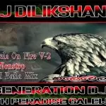 2019 Galewela On Fire V-2 Dj Nonstop Kawadi Baila Mix