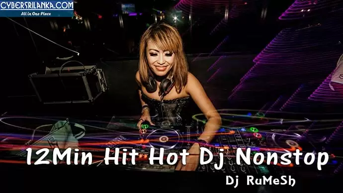 12Min Hit Hot Dj Nonstop