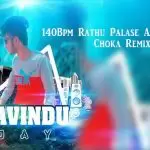 140Bpm Rathu Palase Adi Thiyanna Choka Remix