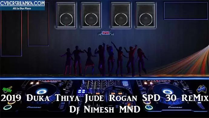 2019 Duka Thiya Jude Rogan SPD 30 ReMix