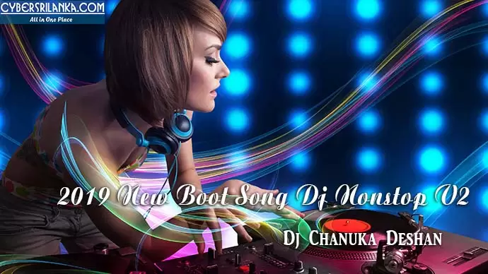 2019 New Boot Song Dj Nonstop V2