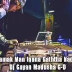 2019 Padamak Man Igana Gaththa Nadeira Nonis