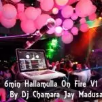 2K19 6min Hallamulla On Fire V1 Dj Nonstop