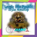 2K19 Lovely Hitz Punjabi Style Nonstop