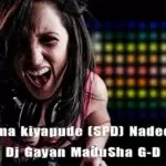 2N19 Amma kiyapude (SPD) Nadeera Nonis