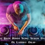 2k19 Ladki Badi Hindi Song Super Dance Ft Mix