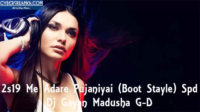 2s19 Me Adare Pujaniyai (Boot Stayle) Spd