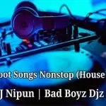 6Minz Boot Songs Nonstop (House ft Dholki) Bad Boys Djz