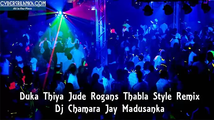 Duka Thiya Jude Rogans Thabla Style Remix