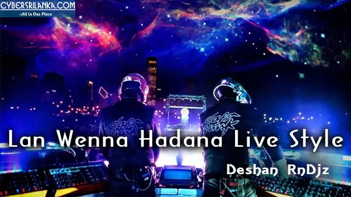 Lan Wenna Hadana Live Style