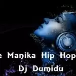 Mage Manika Hip Hop Style