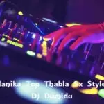 Mage Manika Top Thabla Sx Style Remix