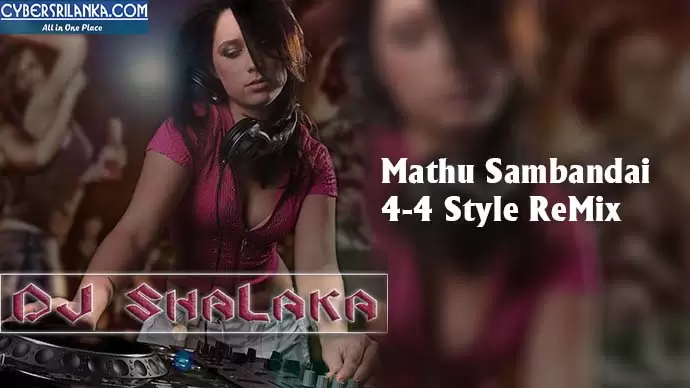 Mathu Sambandai 4-4 Style ReMix