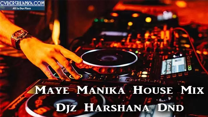 Maye Manika House Mix