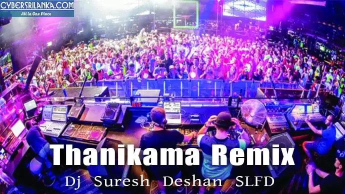 Thanikama Remix
