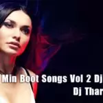 10 Min Boot Songs Vol 2 Dj Nonstop