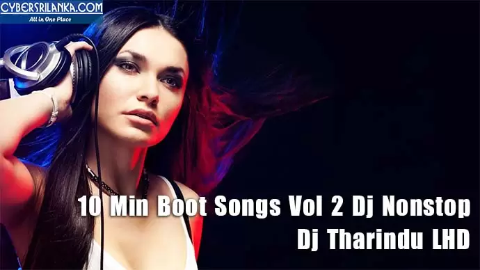 10 Min Boot Songs Vol 2 Dj Nonstop