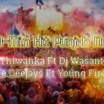 10Min 2K19 Hit Punjab Nonstop