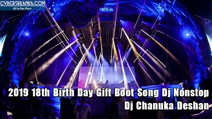 2019 18th Birth Day Gift Boot Song Dj Nonstop