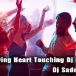 2019 Loving Heart Touching Dj Nonstop