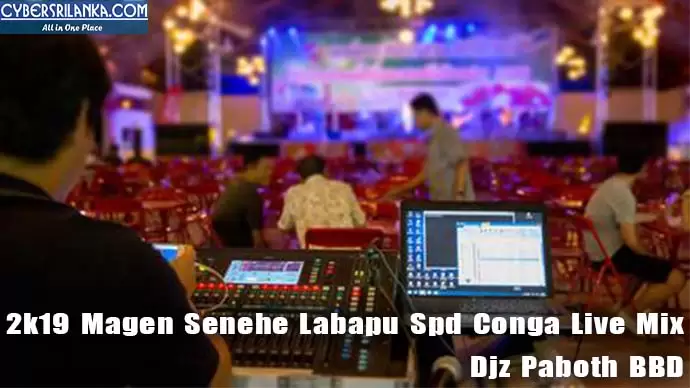 2k19 Magen Senehe Labapu Spd Conga Live Mix