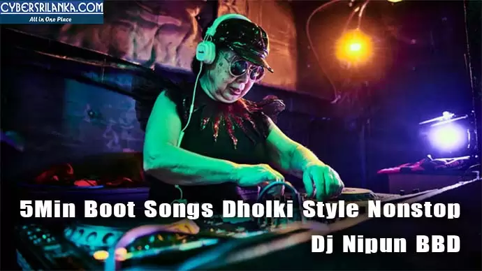 5Min Boot Songs Dholki Style Nonstop