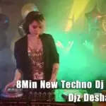 8Min New Techno Dj Nonstop