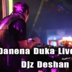 Danena Duka Live Mix