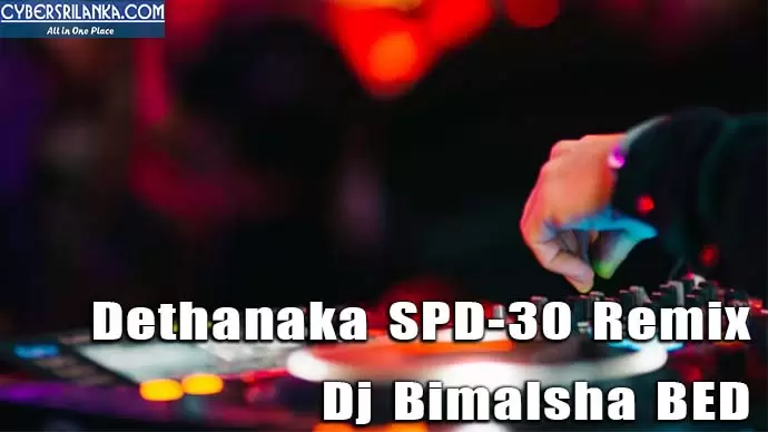 Dethanaka SPD-30 Remix