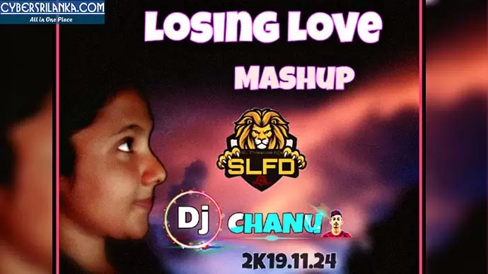Losing Love Mashup