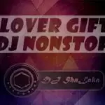 Lover Gift Live Regea Nonstop