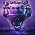 Mathu Sambandai Live Style Mix