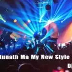 Rawatunath Ma My New Style Dj Remix