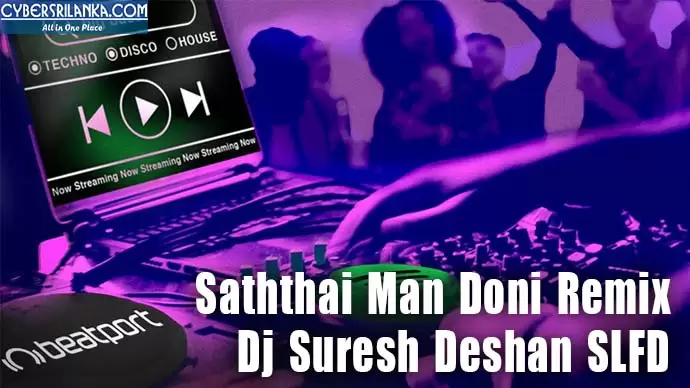 Saththai Man Doni Remix