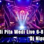 Wedi Pita Wedi Live 6-8 Remix