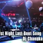 10min 31st Night Last Boot Song Nonstop
