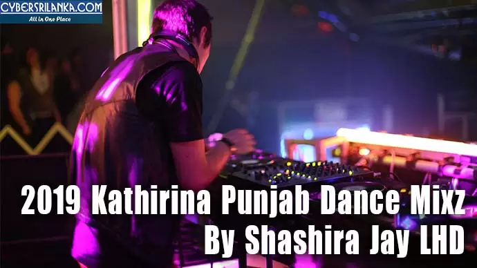 2019 Kathirina Punjab Dance Mixz