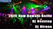 2019 New Kawadi Bailla Dj Nonstop