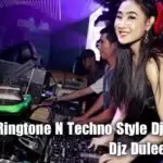 21 Min Ringtone N Techno Style Dj Nonstop