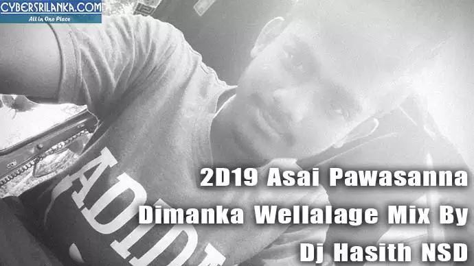 2D19 Asai Pawasanna Dimanka Wellalage Mix