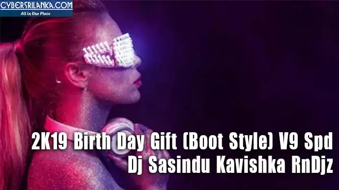 2K19 Birth Day Gift (Boot Style) V9 Spd