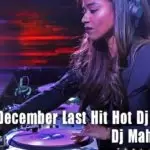 2M19 December Last Hit Hot Dj Nonstop