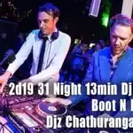 2d19 31 Night 13min Dj Nonstop Boot N Fun Style