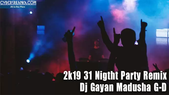 2k19 31 Nigtht Party Remix