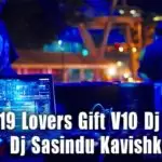 2k19 Lovers Gift V10 Dj Nostop