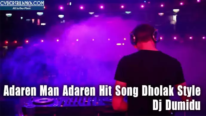 Adaren Man Adaren Hit Song Dholak Style
