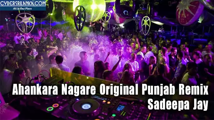 Ahankara Nagare Original Punjab Remix
