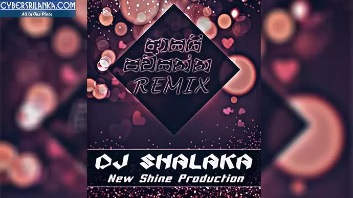 Asai Pawasanna Raggetone n Dholak Mix