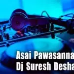 Asai Pawasanna Remix